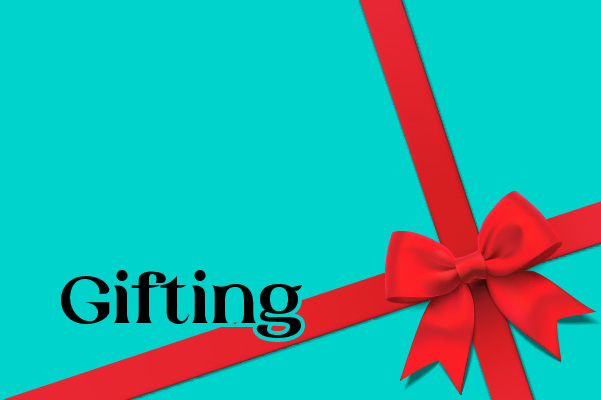 Gifting